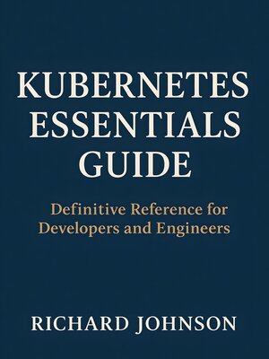 cover image of Kubernetes Essentials Guide